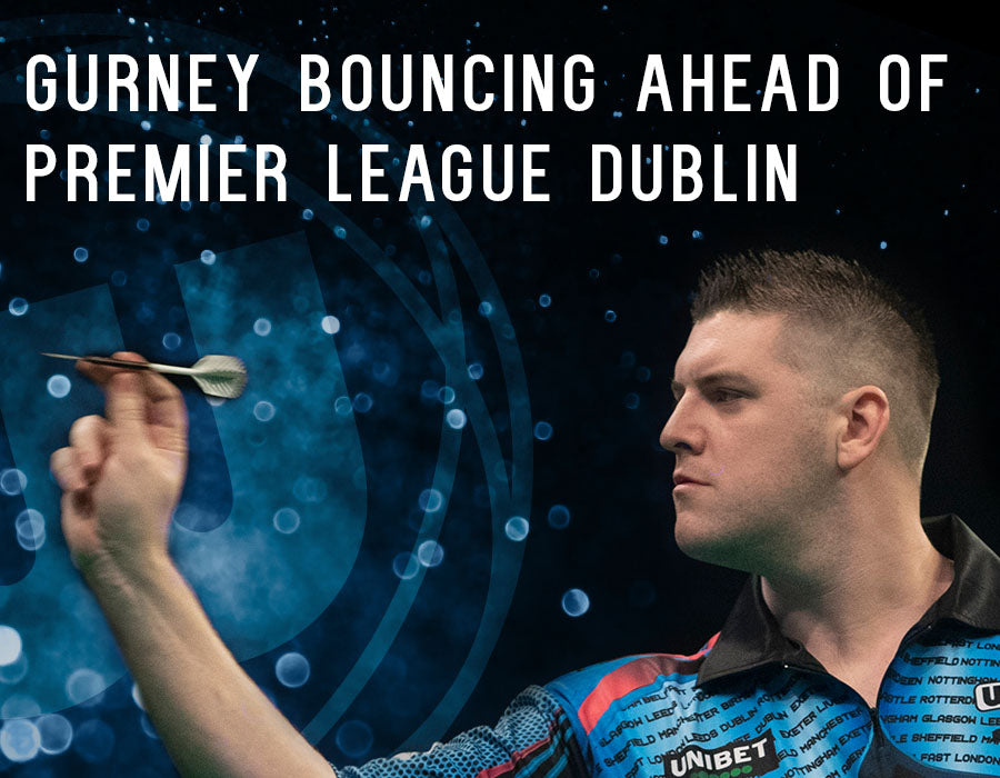 Gurney Bouncing Ahead of Premier League Dublin